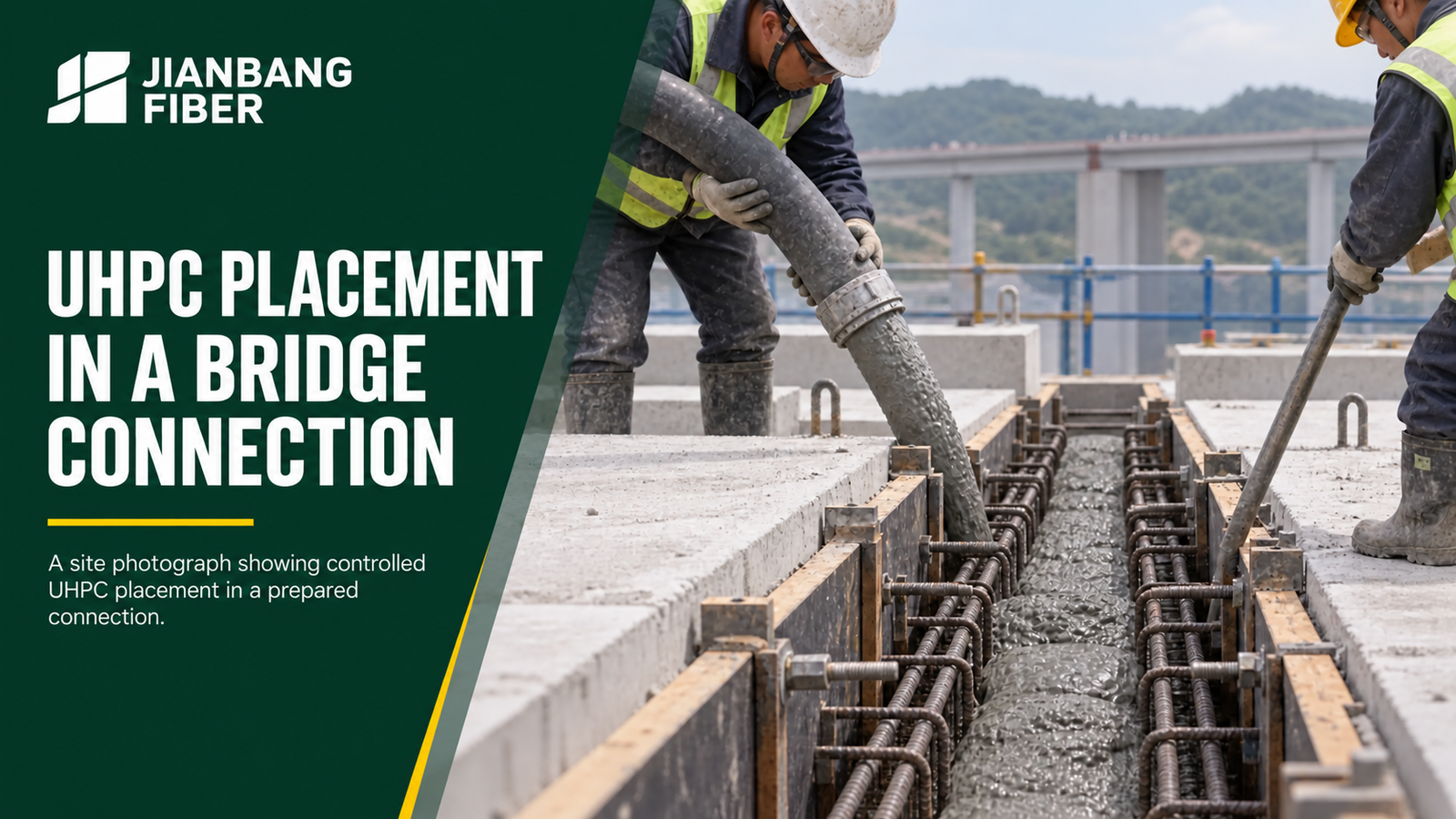 UHPC Application Guide For Mixing Placement Curing And Steel Fiber Selection